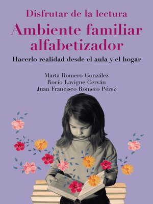 cover image of Disfrutar de la lectura. Ambiente familiar alfabetizador